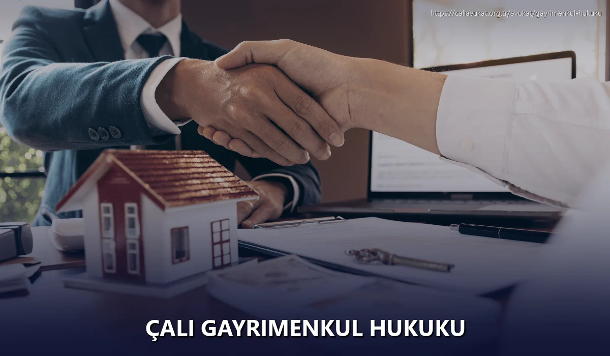 Çalı Gayrimenkul Hukuku