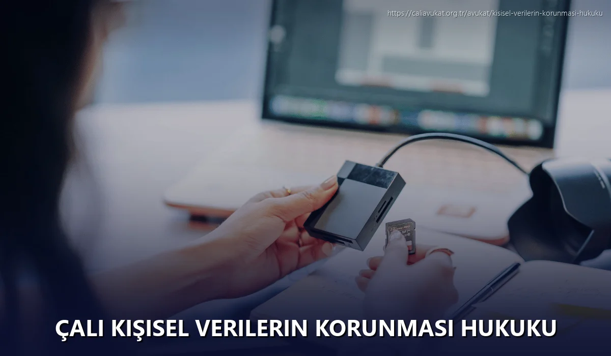 Çalı Kişisel Verilerin Korunması Hukuku