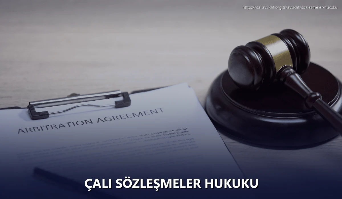 Çalı Sözleşmeler Hukuku